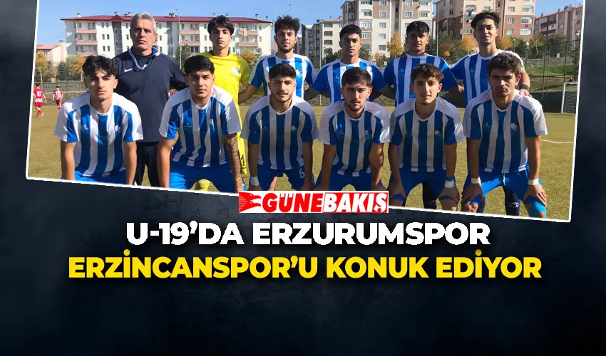 U-19’da Erzurumspor, Erzincanspor’u Konuk Ediyor