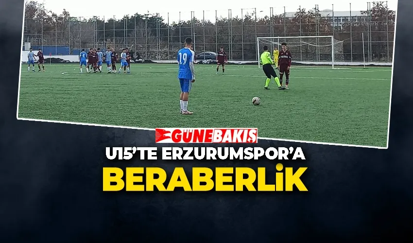 U15’te Erzurumspor’a Beraberlik